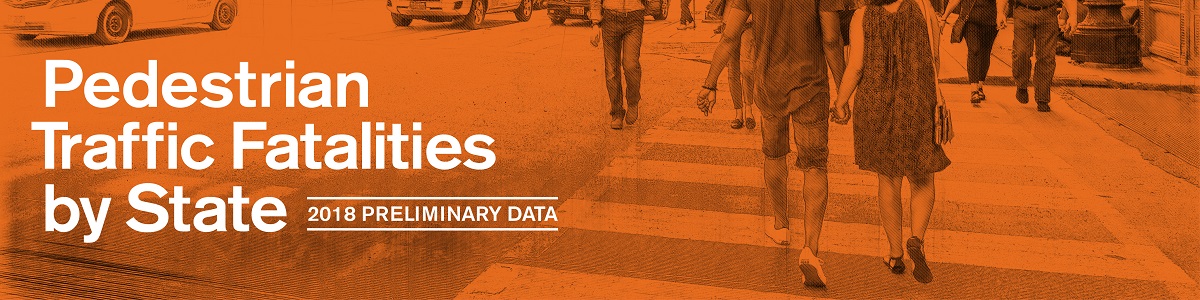2018 Pedestrian Fatalities Report